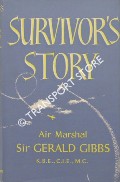 Survivor's Story by GIBBS, Sir Gerald